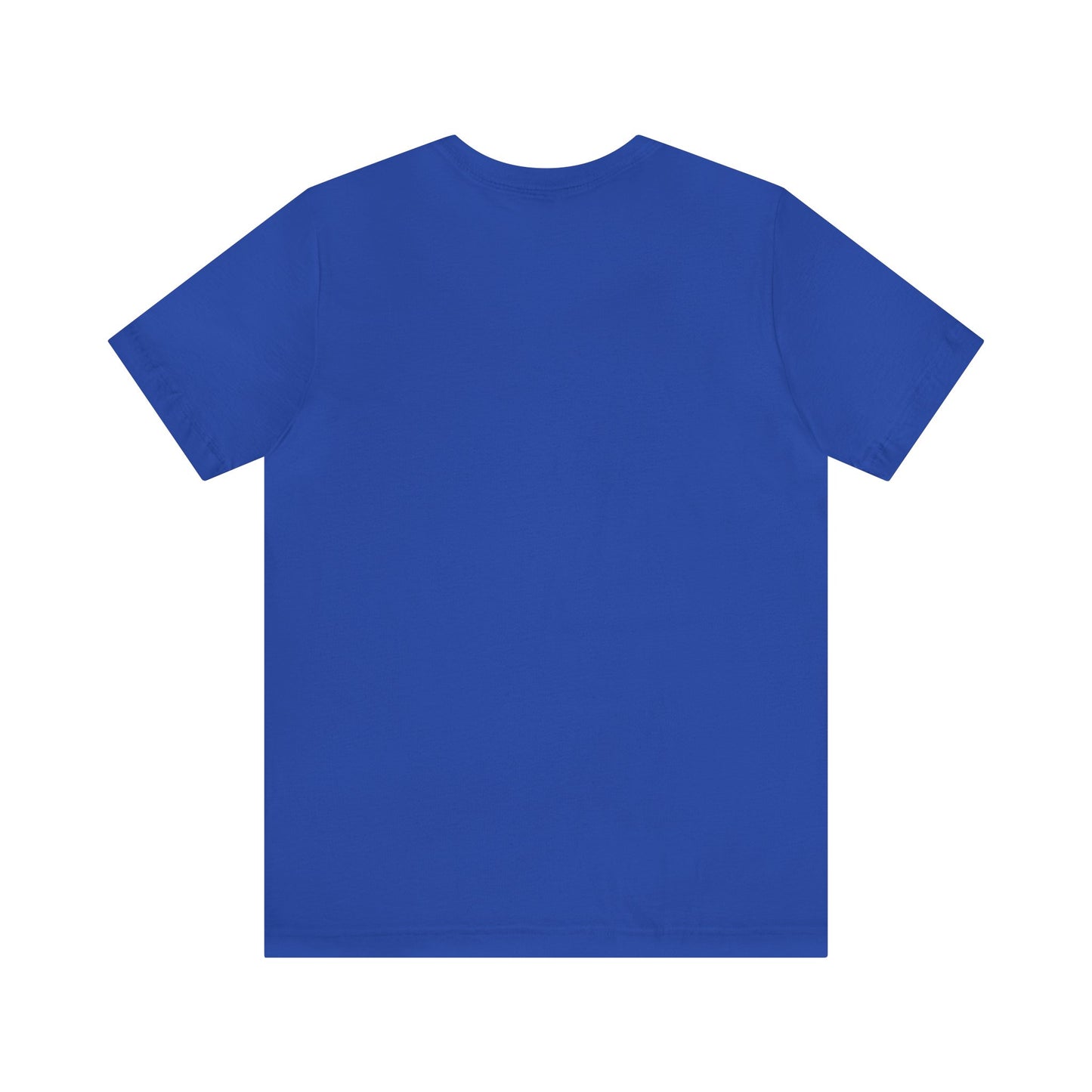 "Did You Do That, Yet?" Unisex Short Sleeve Tee