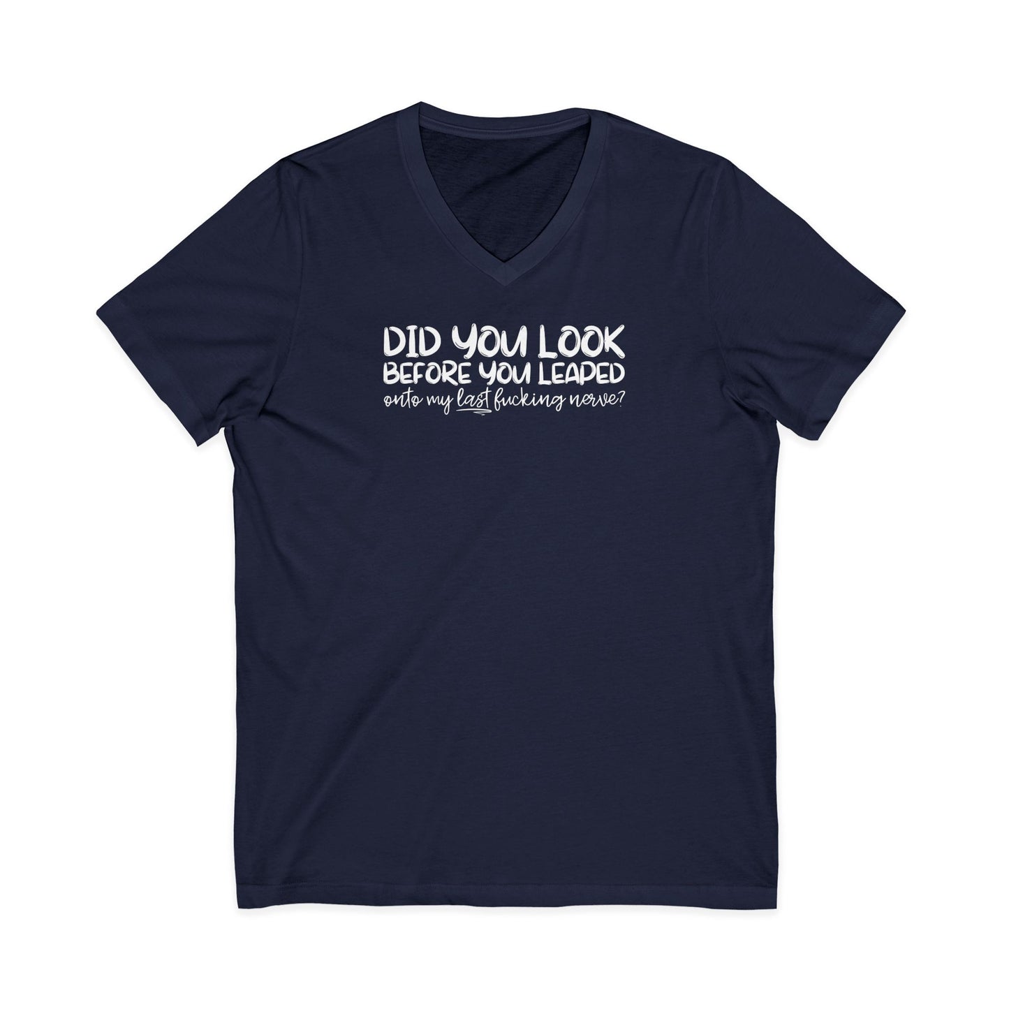 Last Nerve V-Neck T-Shirt