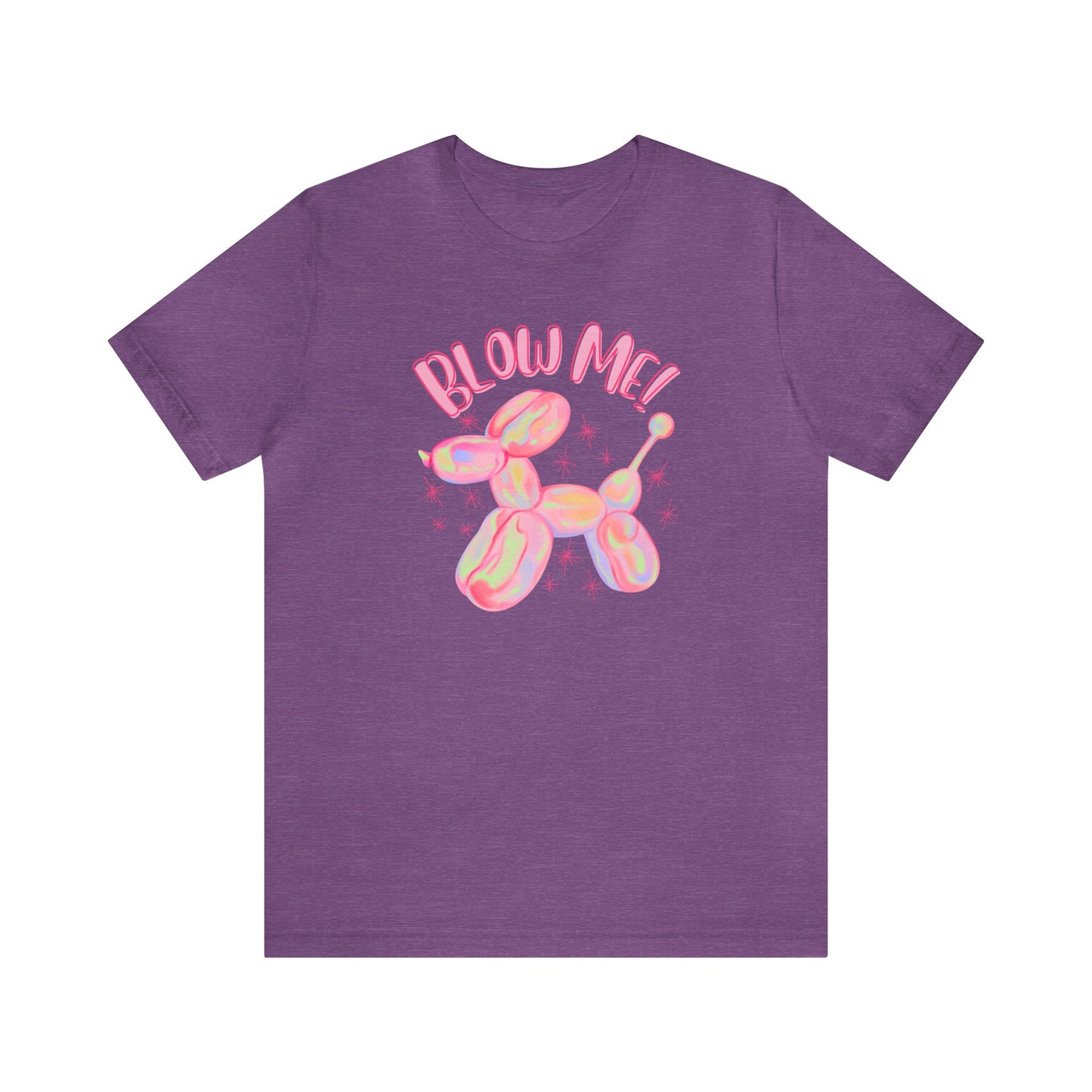 "Blow Me" Unisex Short Sleeve Tee