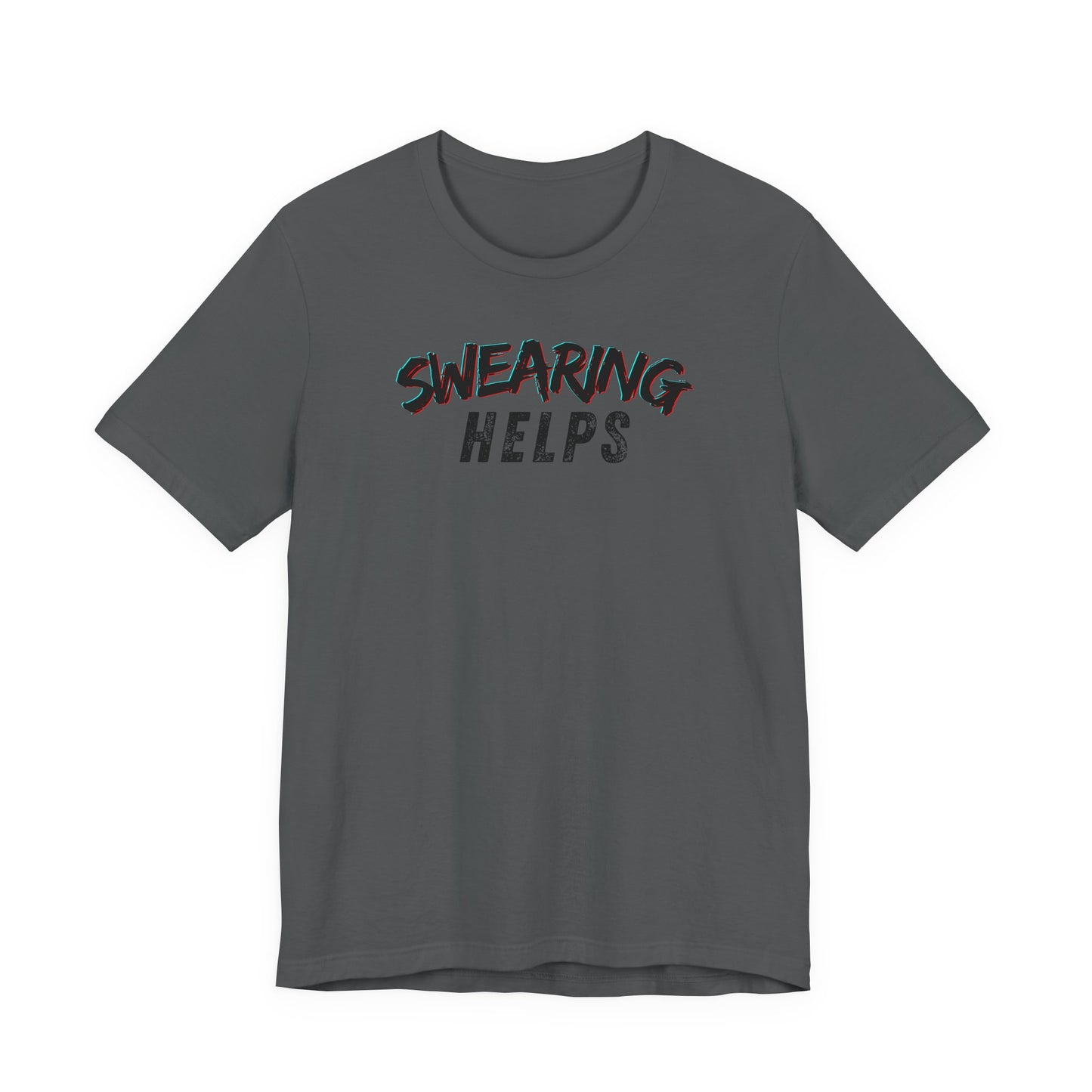 Swearing Helps T-Shirt