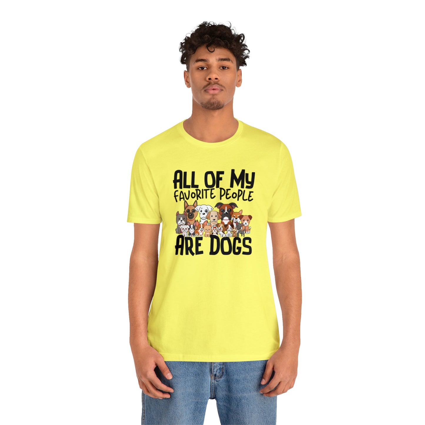 "My favorite People Are Dogs" Unisex Short Sleeve Tee