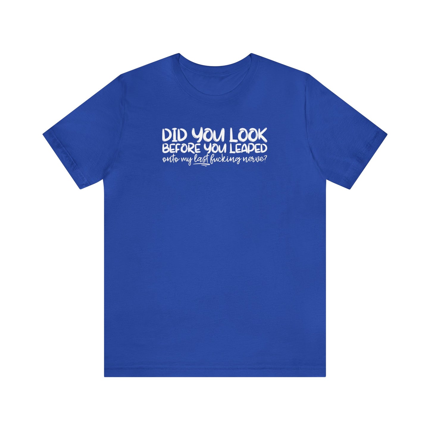 "Last Nerve" Unisex Short Sleeve Tee