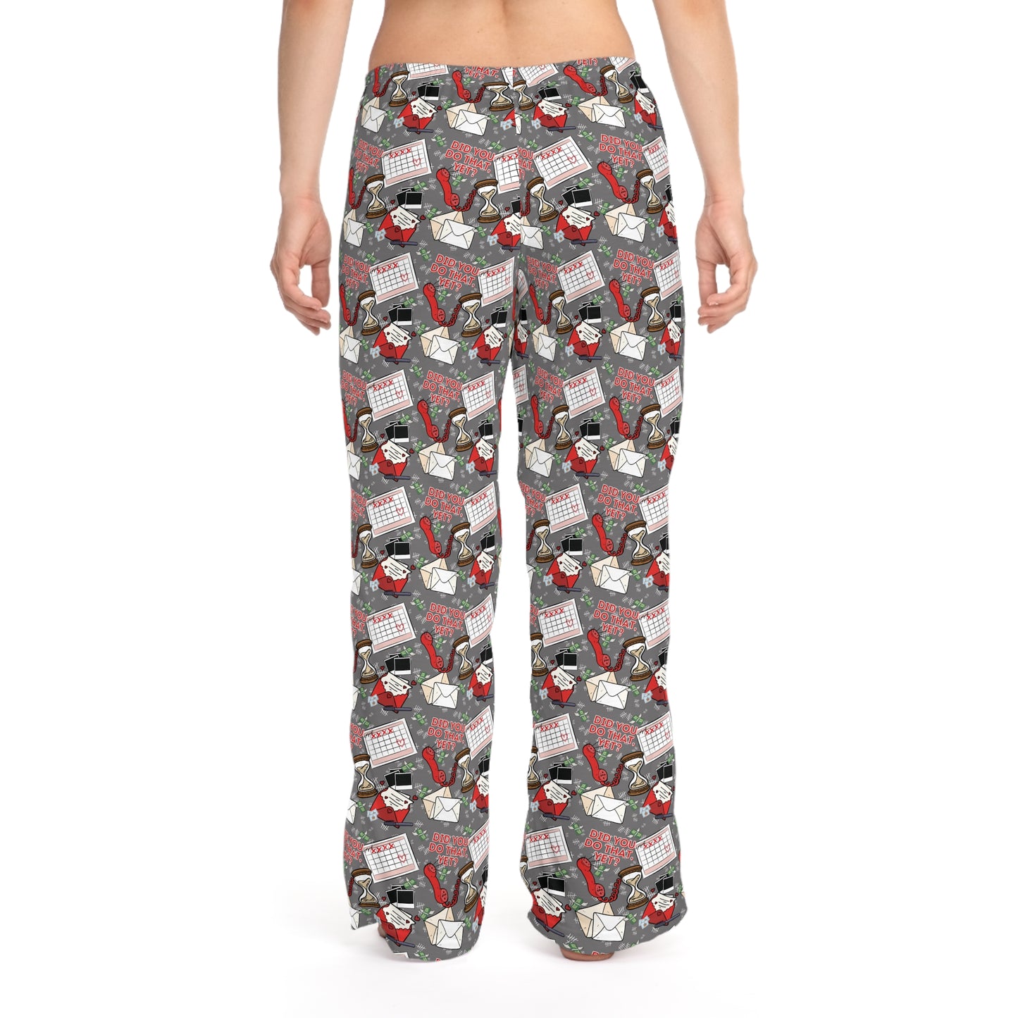 "Did You Do That Yet?" Prison Wife Women's Pajama Pants