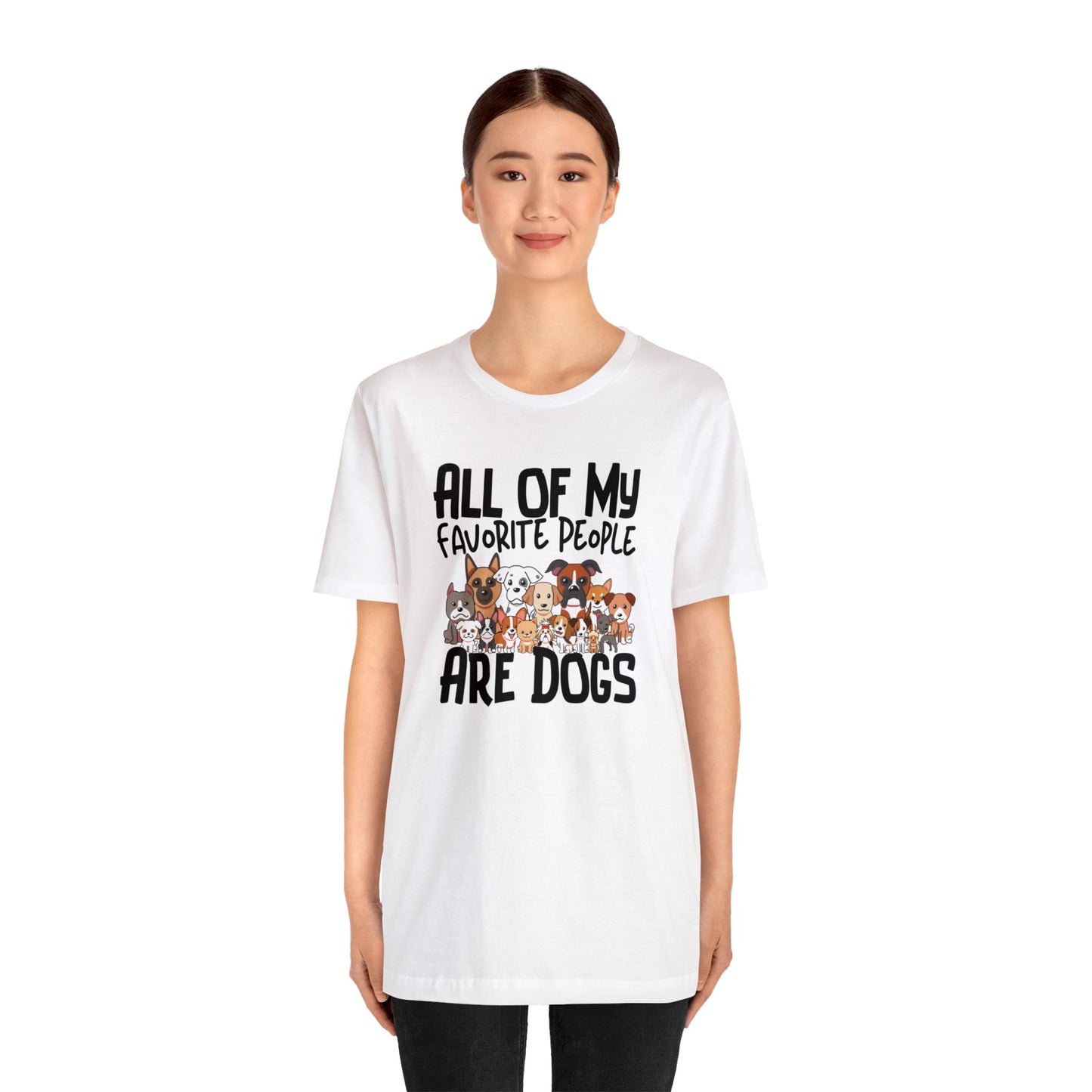 "My favorite People Are Dogs" Unisex Short Sleeve Tee