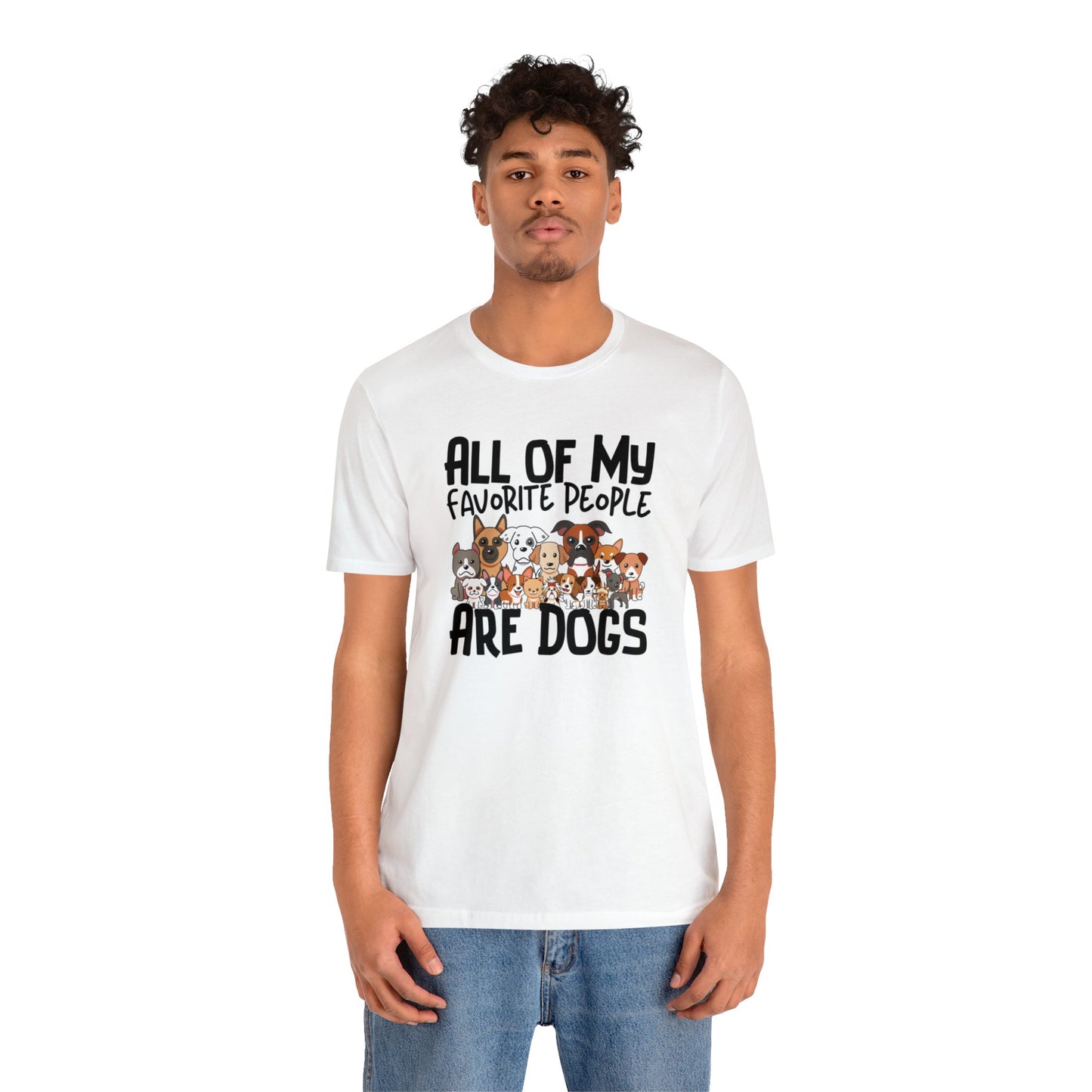 "My favorite People Are Dogs" Unisex Short Sleeve Tee