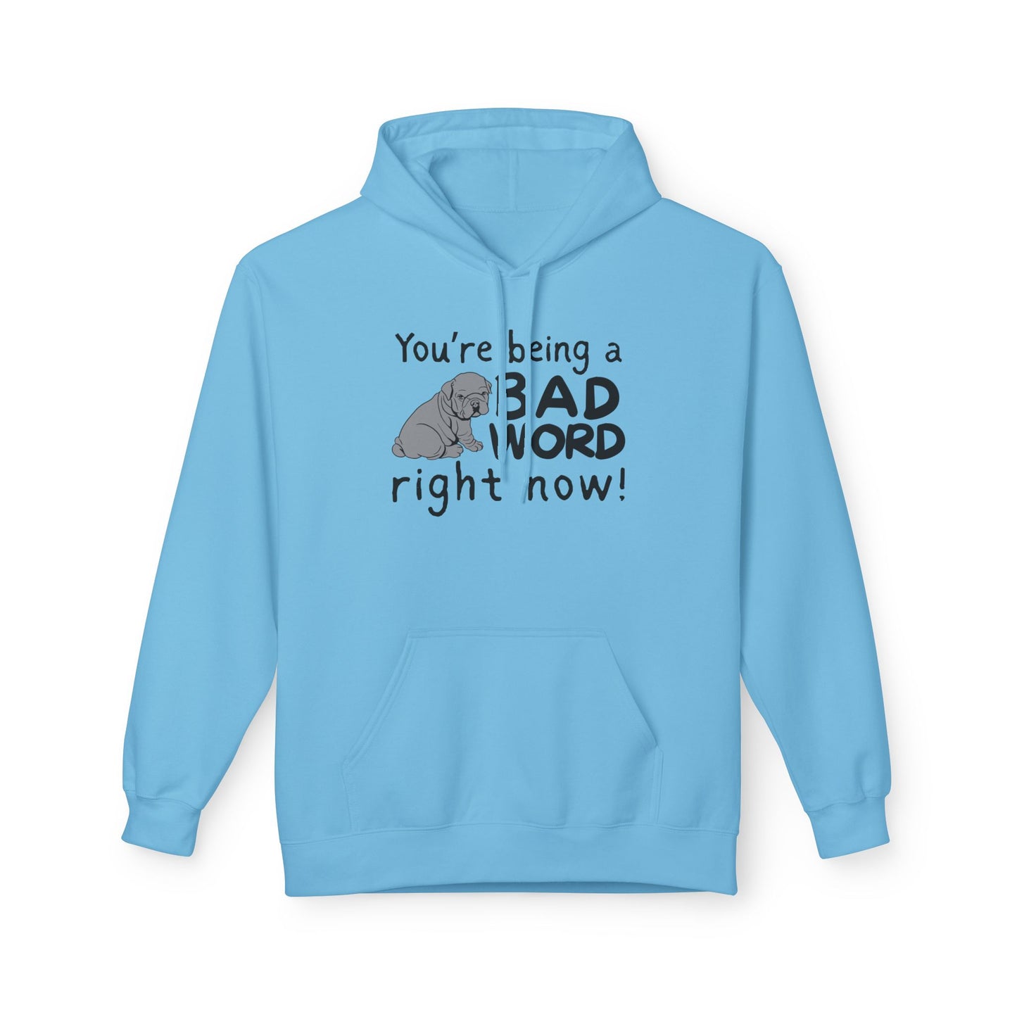 Bad Word Fleece Hoodie