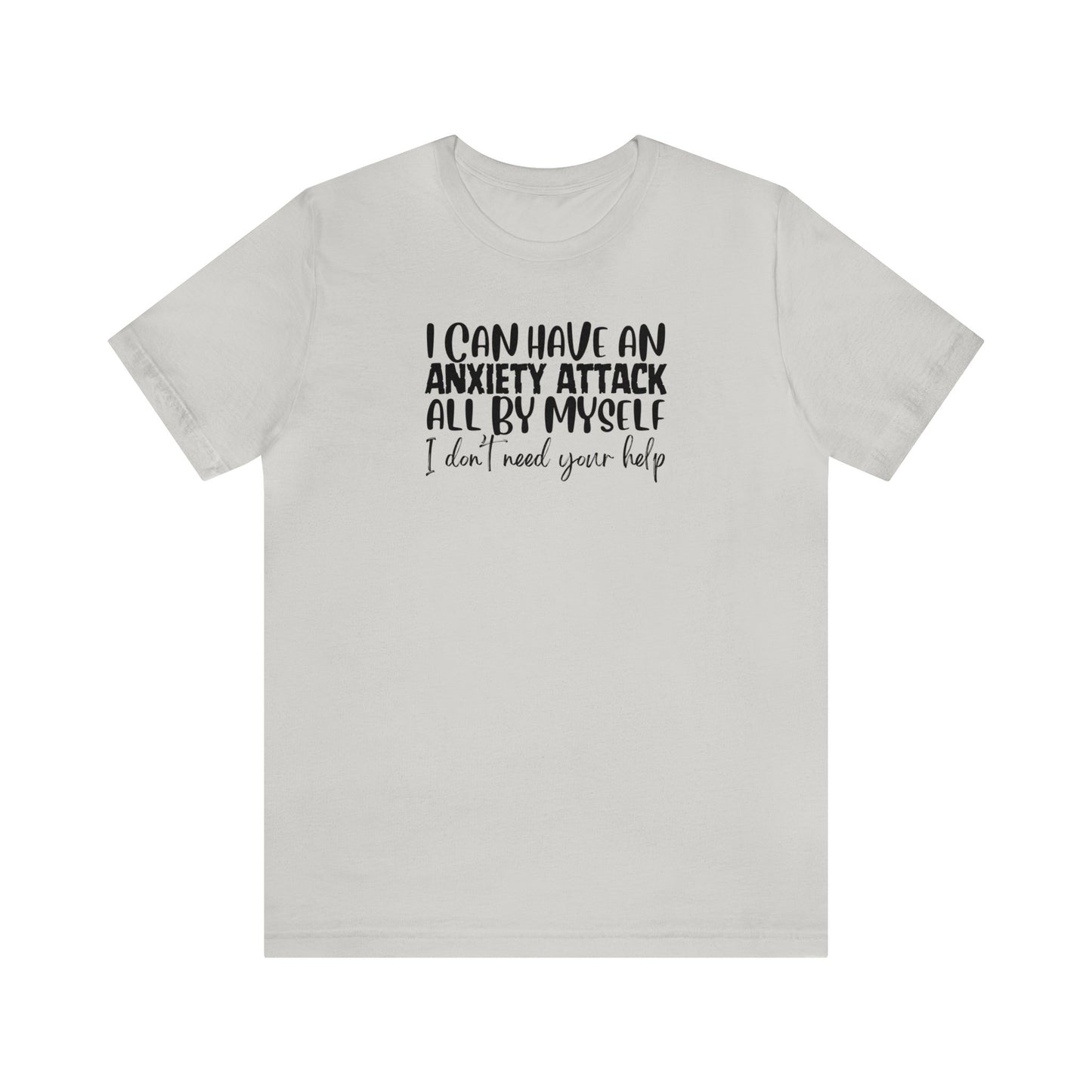 "Anxiety Attack" Unisex Short Sleeve Tee