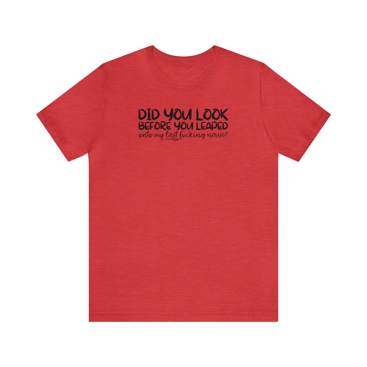 "Last Nerve" Unisex Short Sleeve Tee