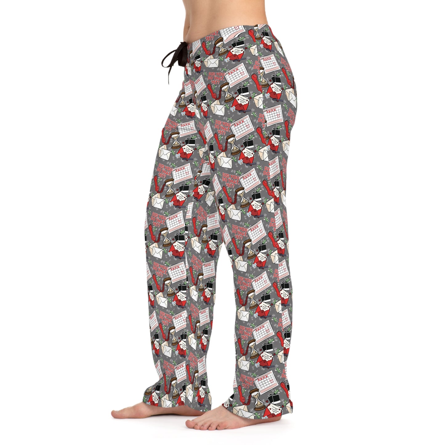 "Did You Do That Yet?" Prison Wife Women's Pajama Pants