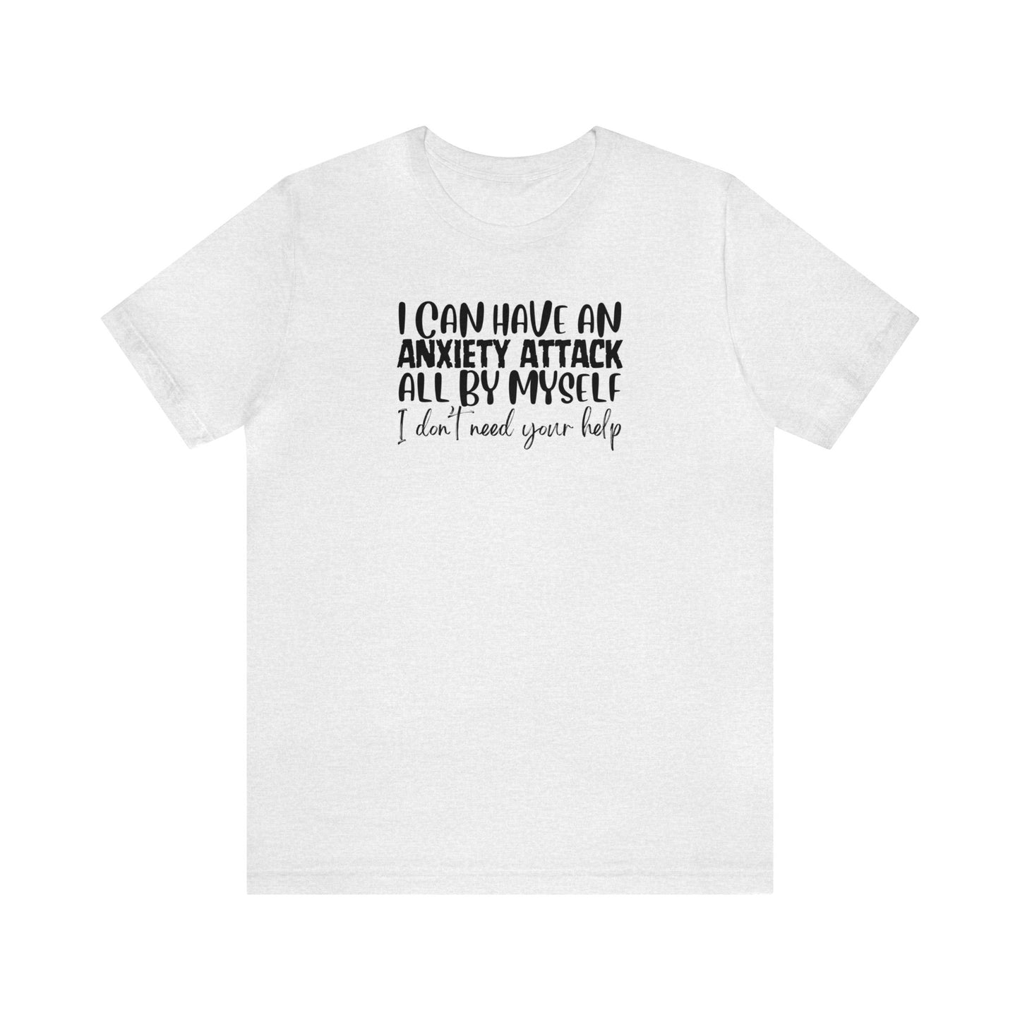 "Anxiety Attack" Unisex Short Sleeve Tee