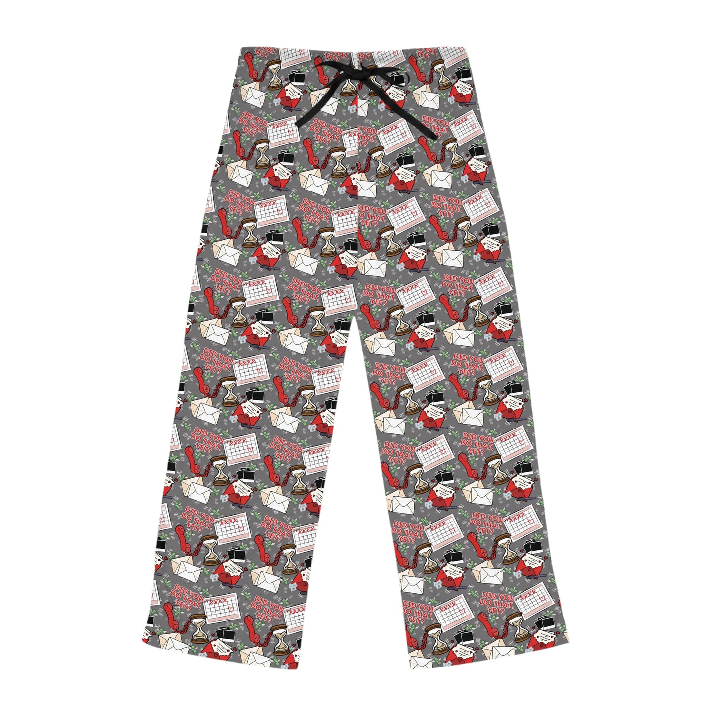 "Did You Do That Yet?" Prison Wife Women's Pajama Pants