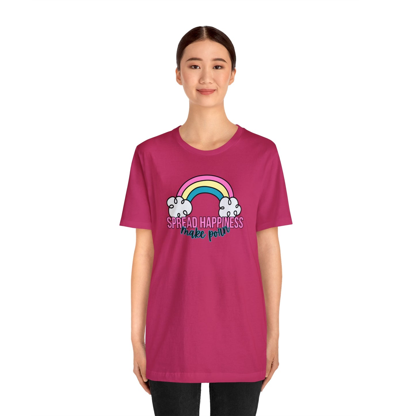 "Spread Happiness Make Porn" Unisex Short Sleeve Tee