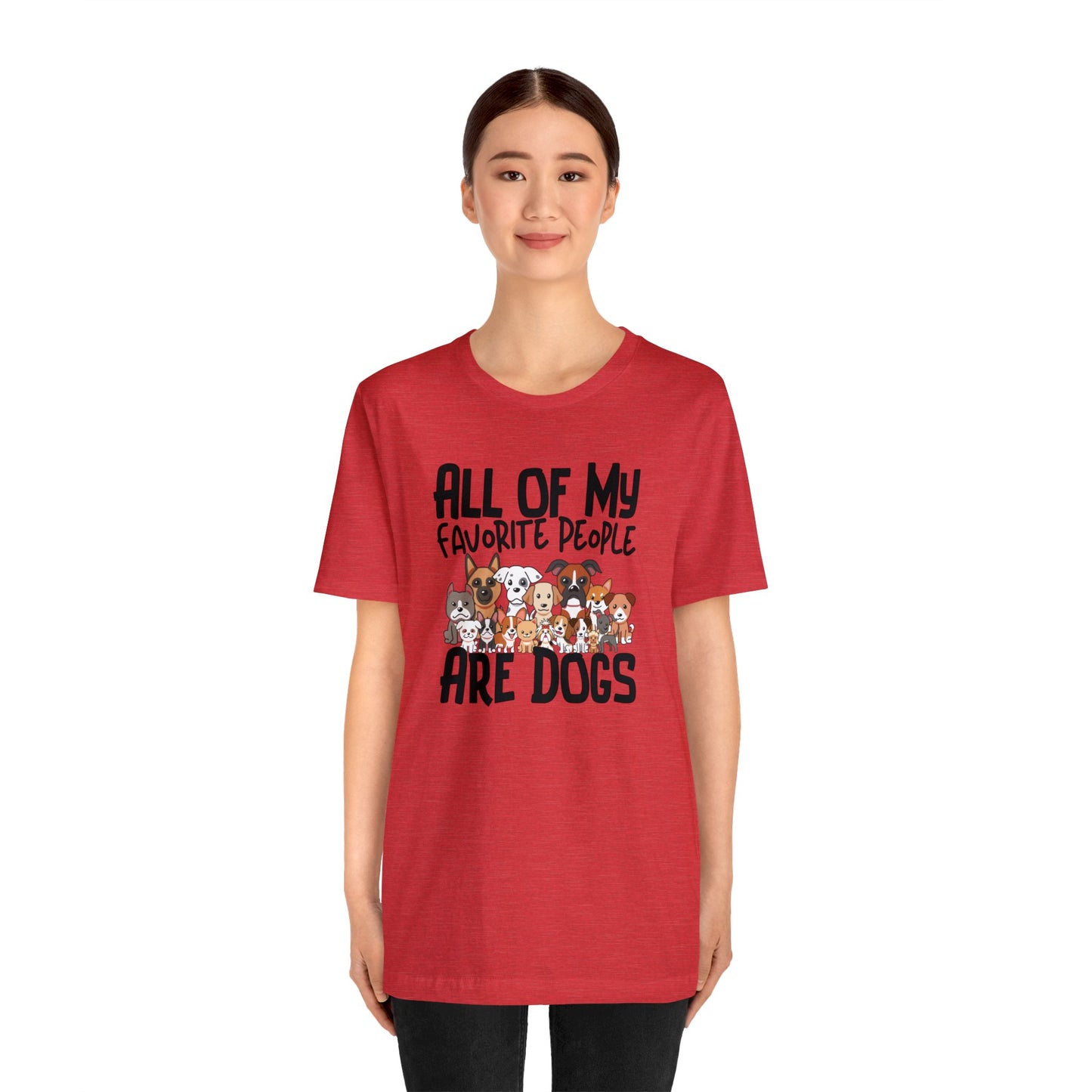 "My favorite People Are Dogs" Unisex Short Sleeve Tee