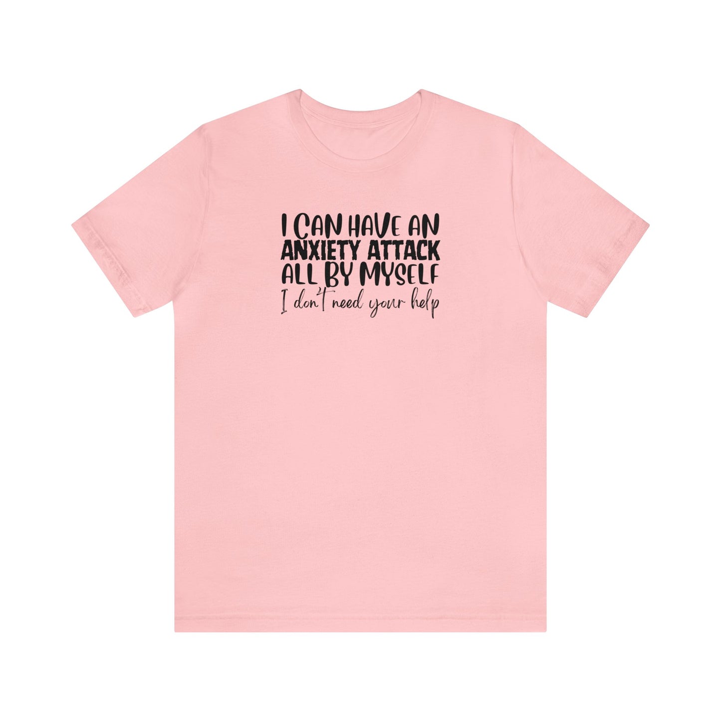 "Anxiety Attack" Unisex Short Sleeve Tee