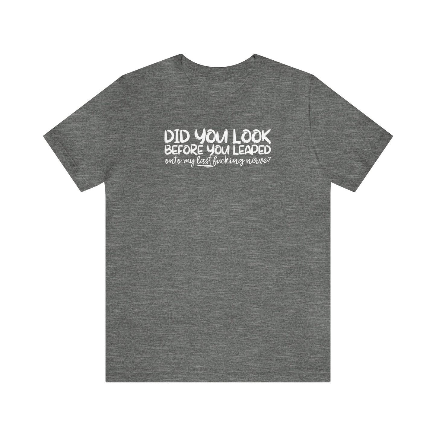 "Last Nerve" Unisex Short Sleeve Tee