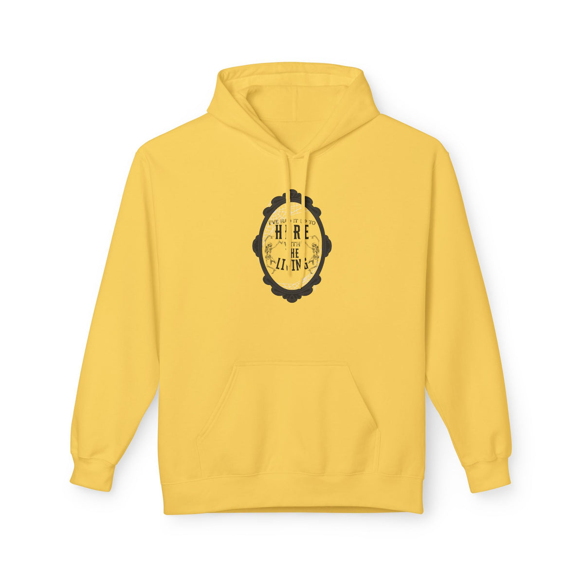 I've Had it Up to Here with The Living Hoodie
