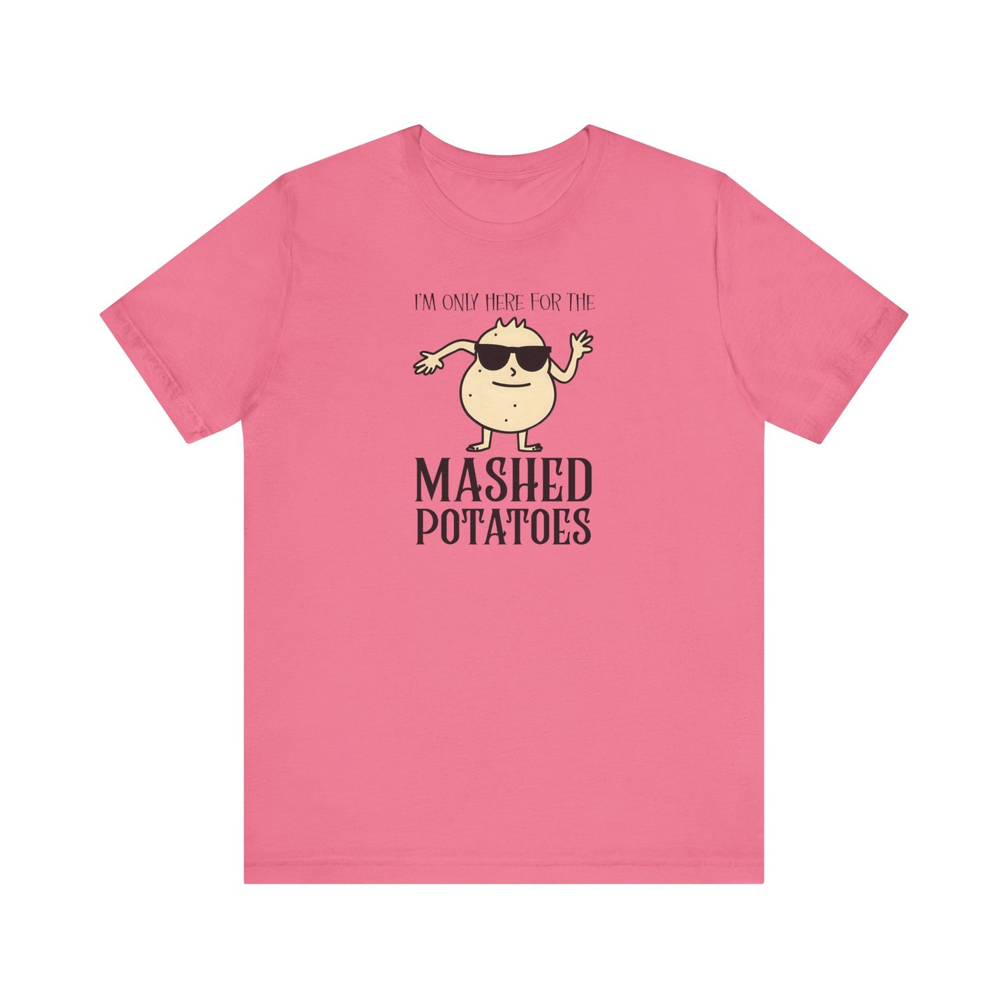 Mashed Potatoes T-Shirt