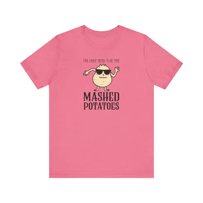 Mashed Potatoes T-Shirt