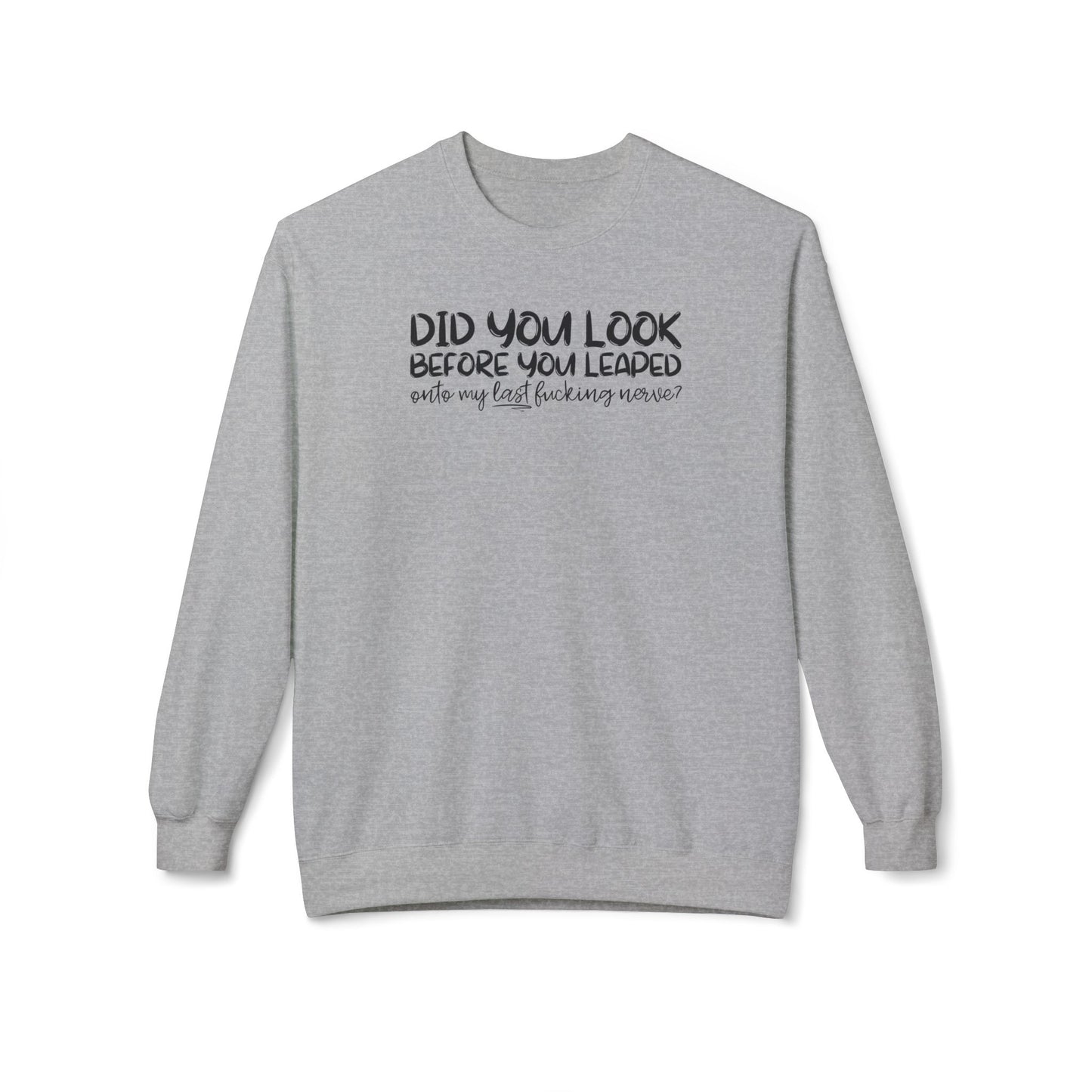 Last Nerve Crewneck Sweatshirt