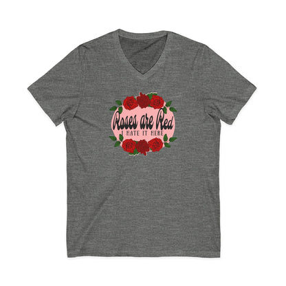 Roses are Red, I Hate it Here V-Neck T-Shirt