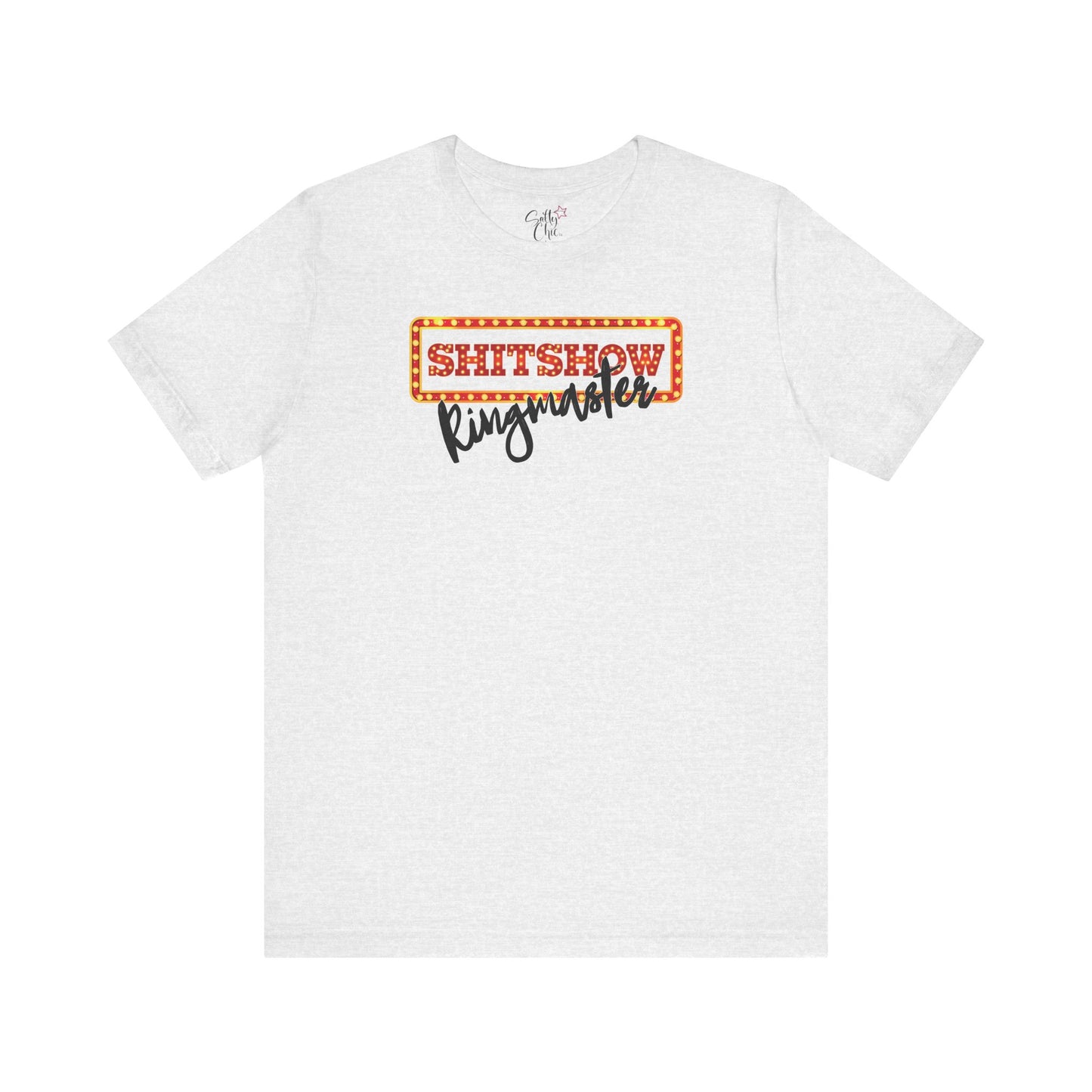 Shitshow Ringmaster T-Shirt