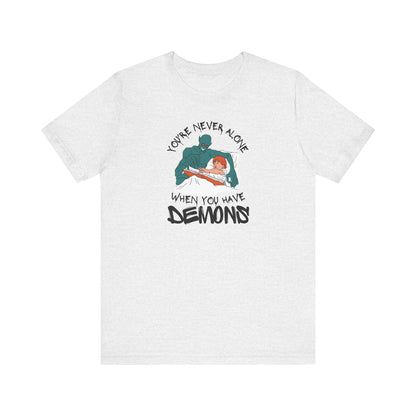 Never Alone T-Shirt