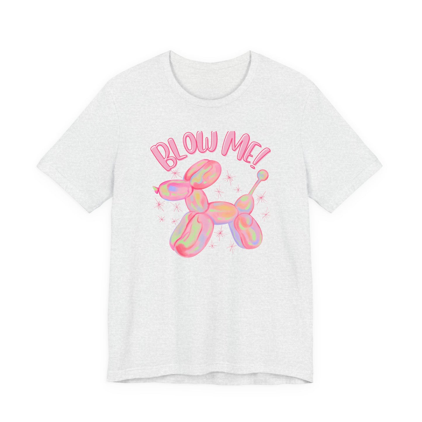 Blow Me T-Shirt