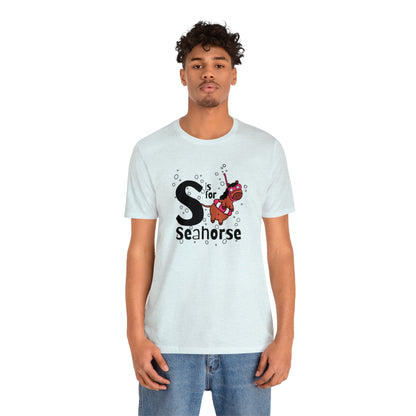 "S is for Seahorse" Unisex Short Sleeve Tee