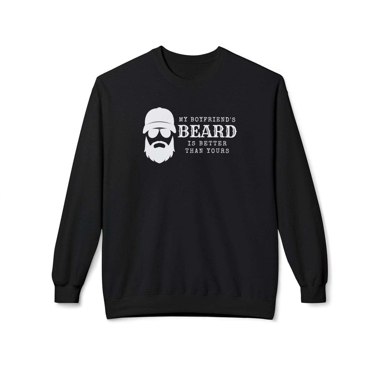 My Boyfriend's Beard Crewneck Sweatshirt
