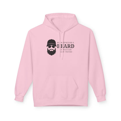 My Boyfriend's Beard Fleece Hoodie