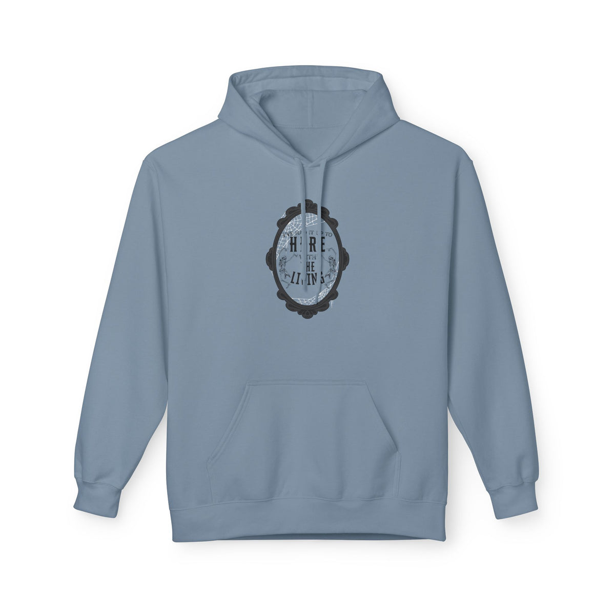 I've Had it Up to Here with The Living Hoodie