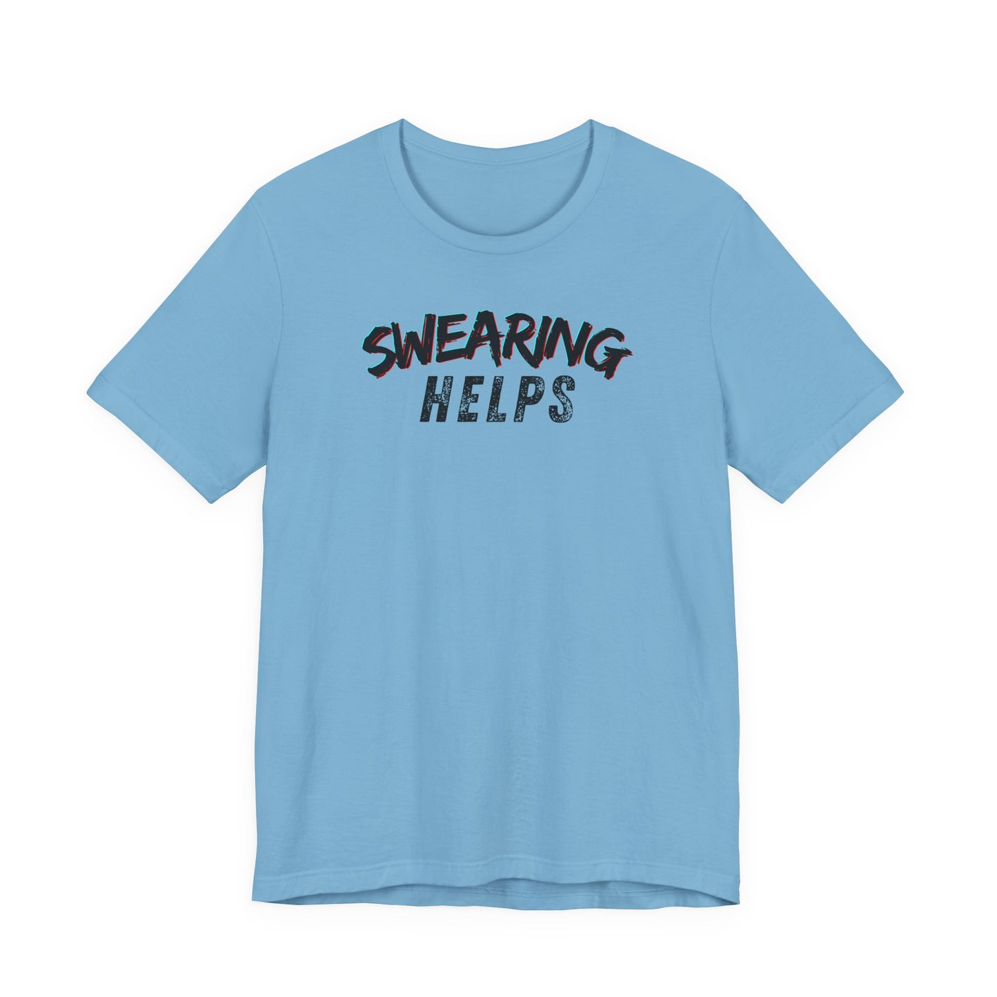 Swearing Helps T-Shirt