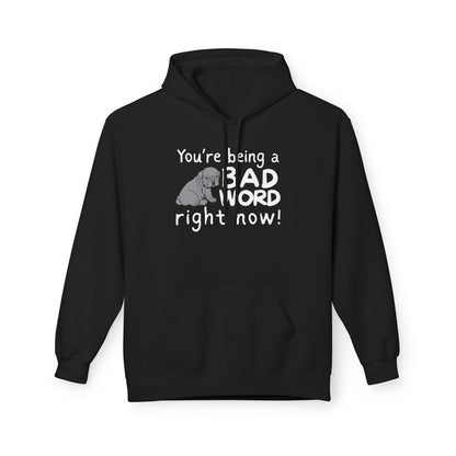 Bad Word Fleece Hoodie