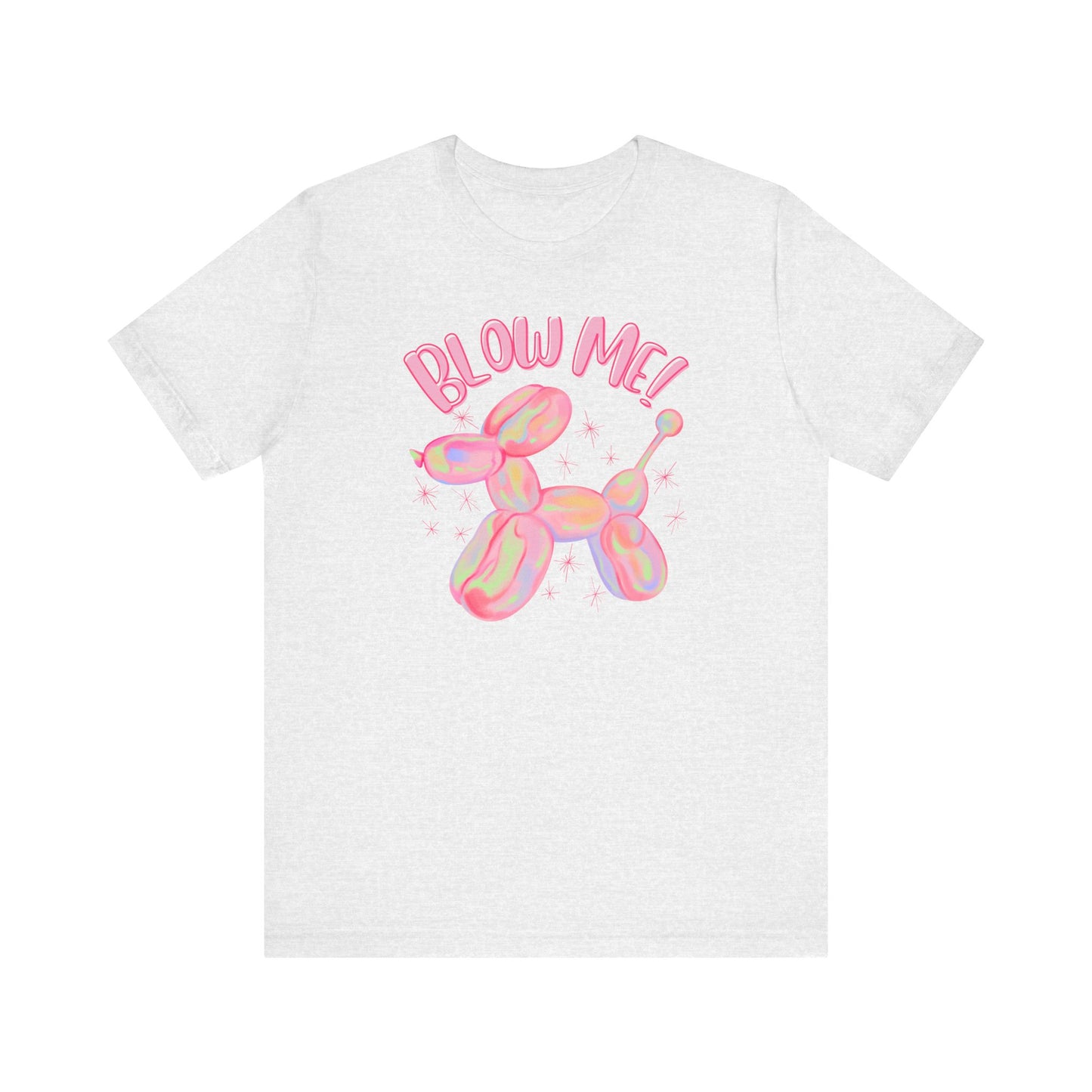Blow Me T-Shirt