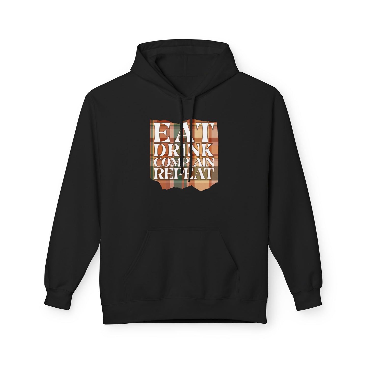 Eat Drink Complain Repeat Fleece Hoodie