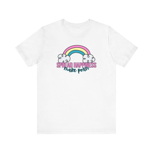 Spread Happiness T-Shirt