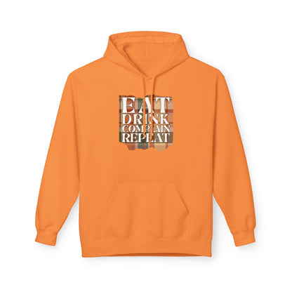 Eat Drink Complain Repeat Fleece Hoodie
