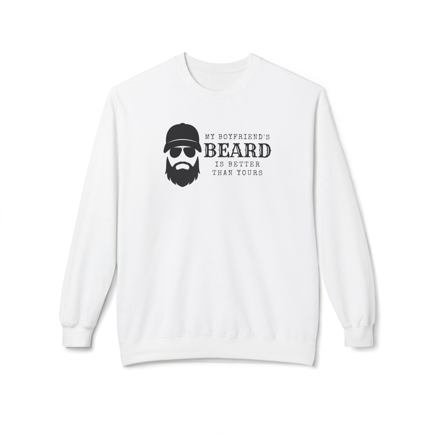 My Boyfriend's Beard Crewneck Sweatshirt