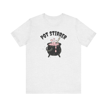 Pot Stirrer T-Shirt