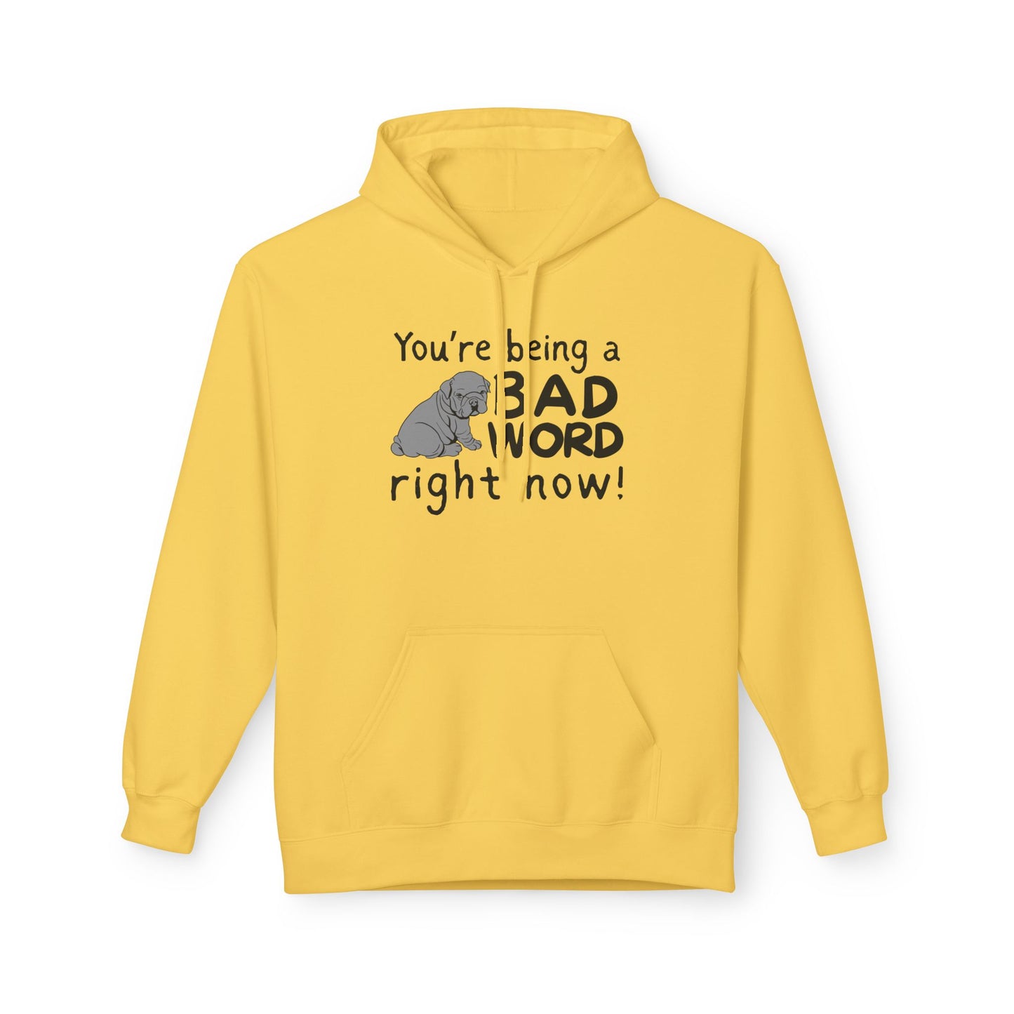 Bad Word Fleece Hoodie