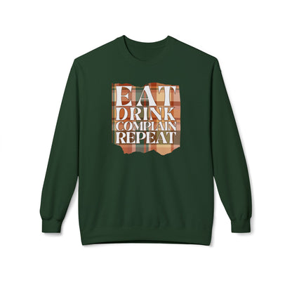 Eat Drink Complain Repeat Crewneck Sweatshirt