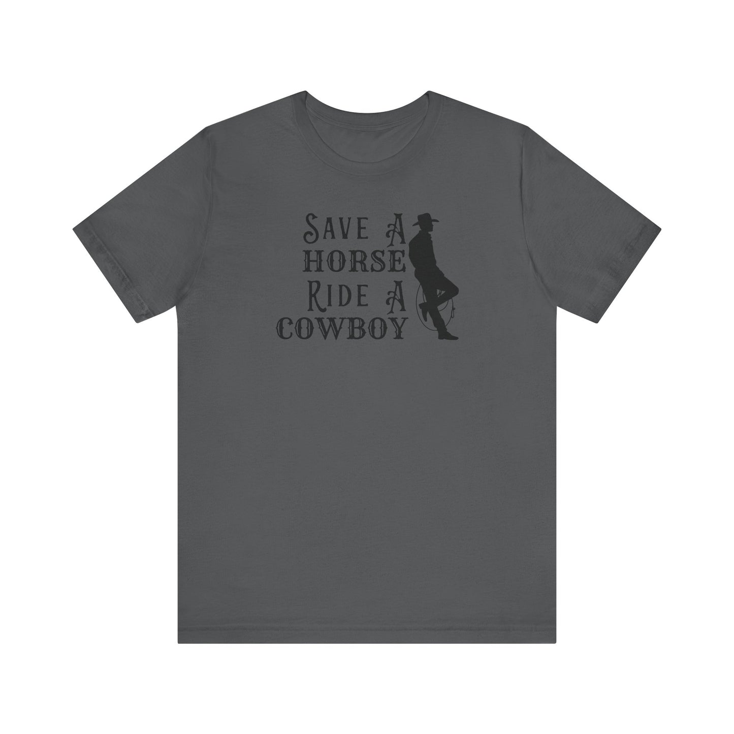 Save A Horse T-Shirt
