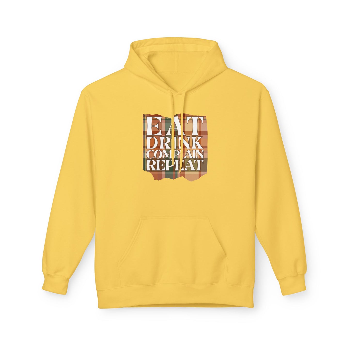 Eat Drink Complain Repeat Fleece Hoodie
