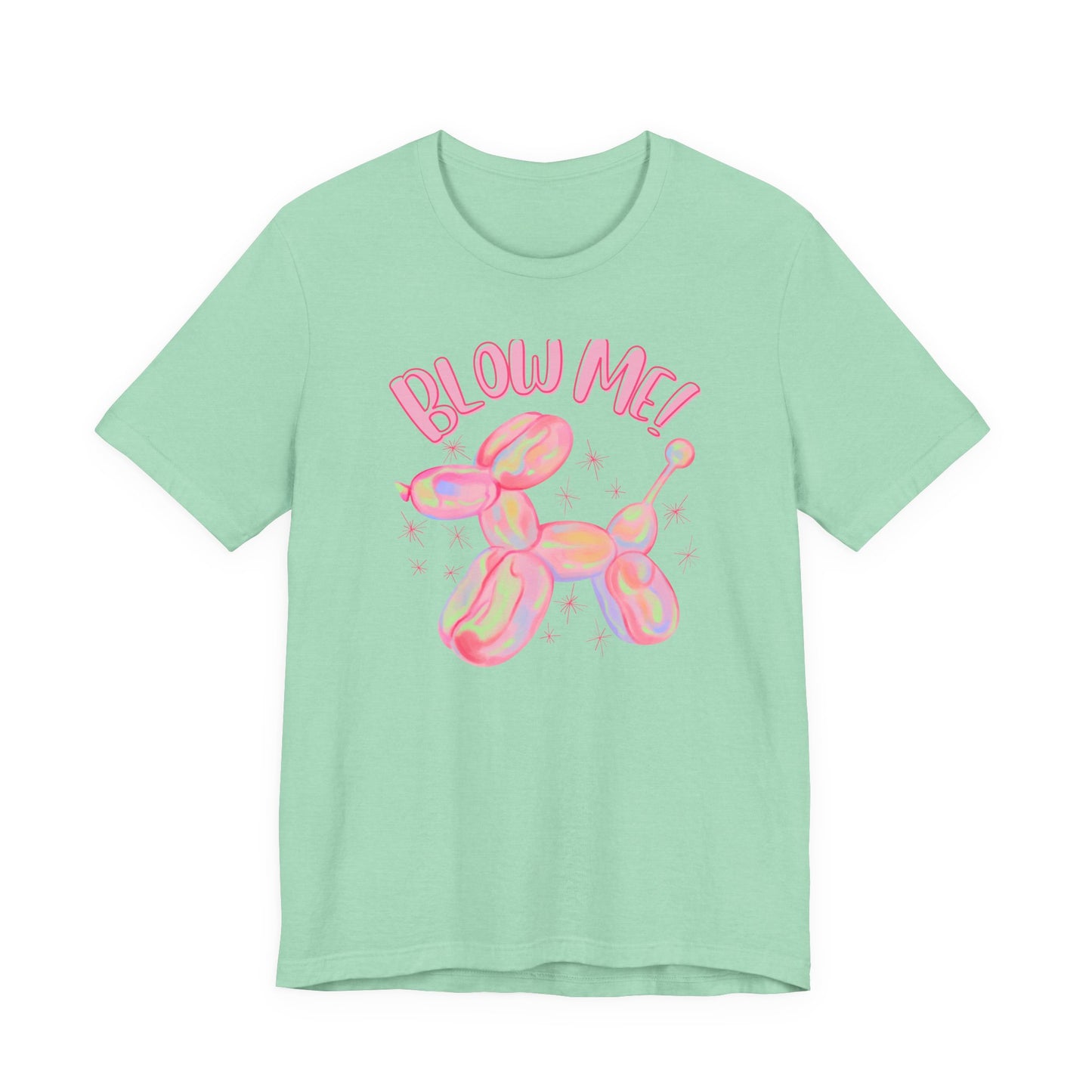 Blow Me T-Shirt