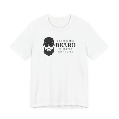 My Husband's Beard T-Shirt