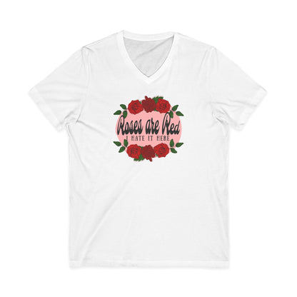 Roses are Red, I Hate it Here V-Neck T-Shirt