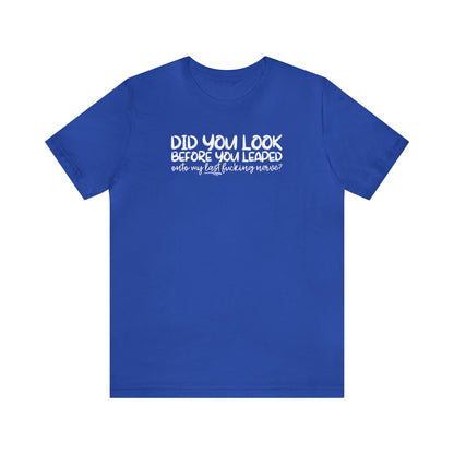 "Last Nerve" Unisex Short Sleeve Tee