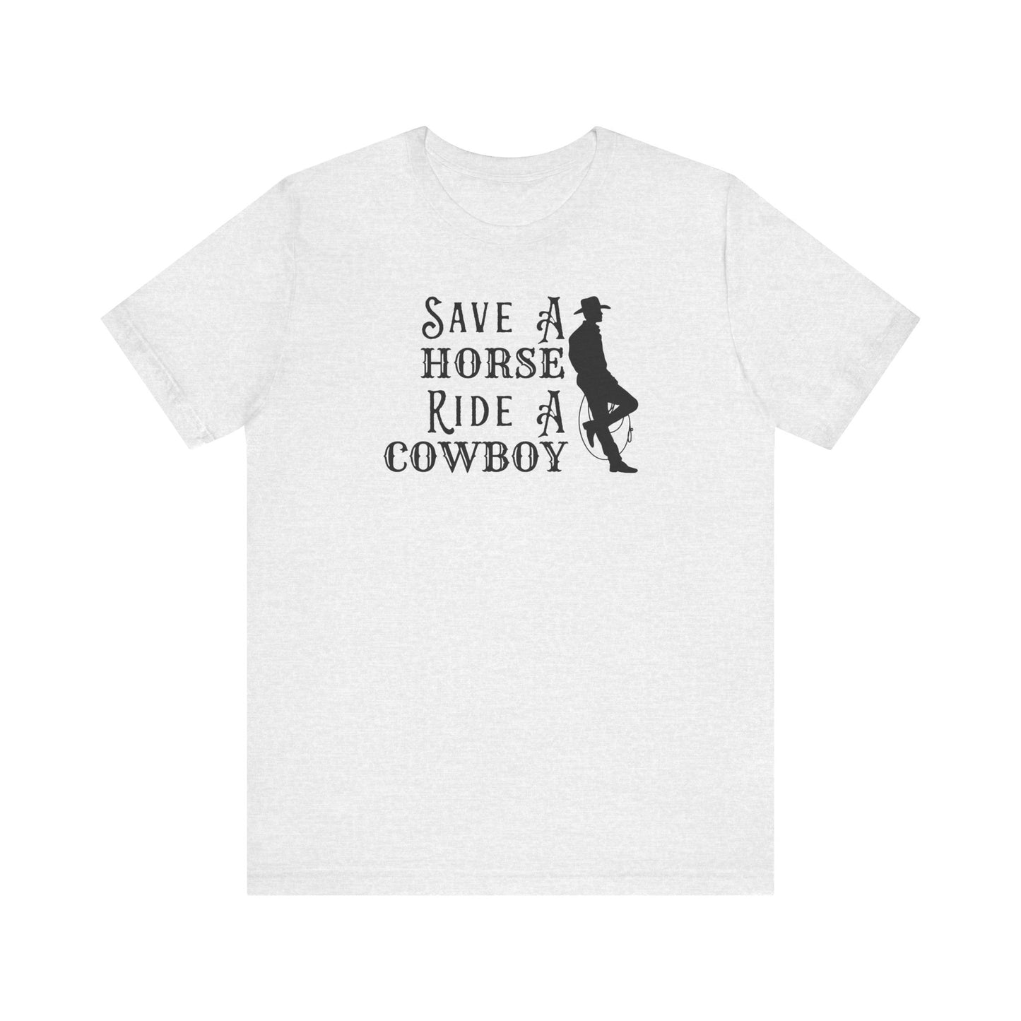 Save A Horse T-Shirt