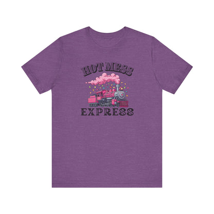 Hot Mess Express T-Shirt