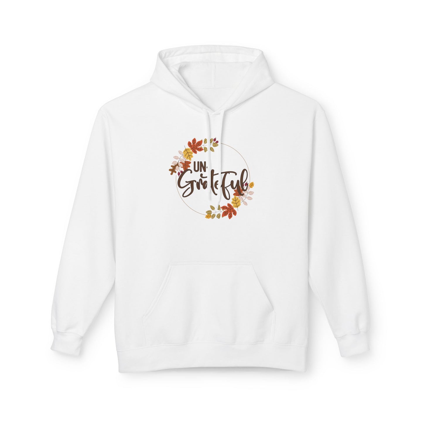 Un-Grateful Fleece Hoodie